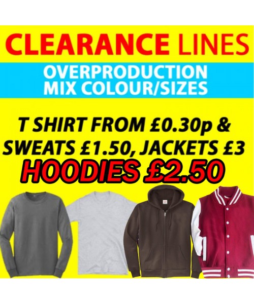 Clearance Line Mix sizes, styles in T shirts, sweats and jackets